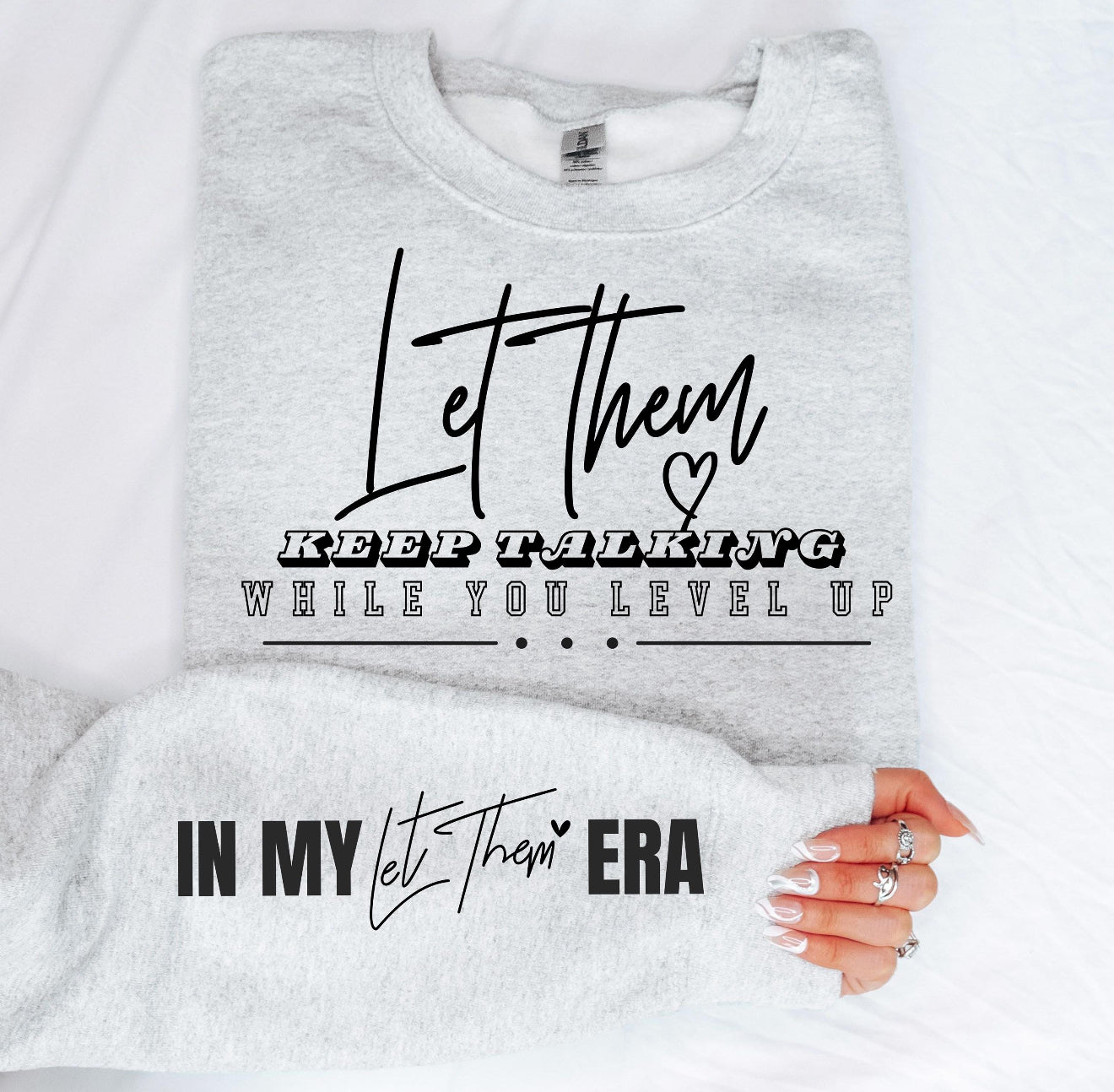 In My Let Them Era Crewneck