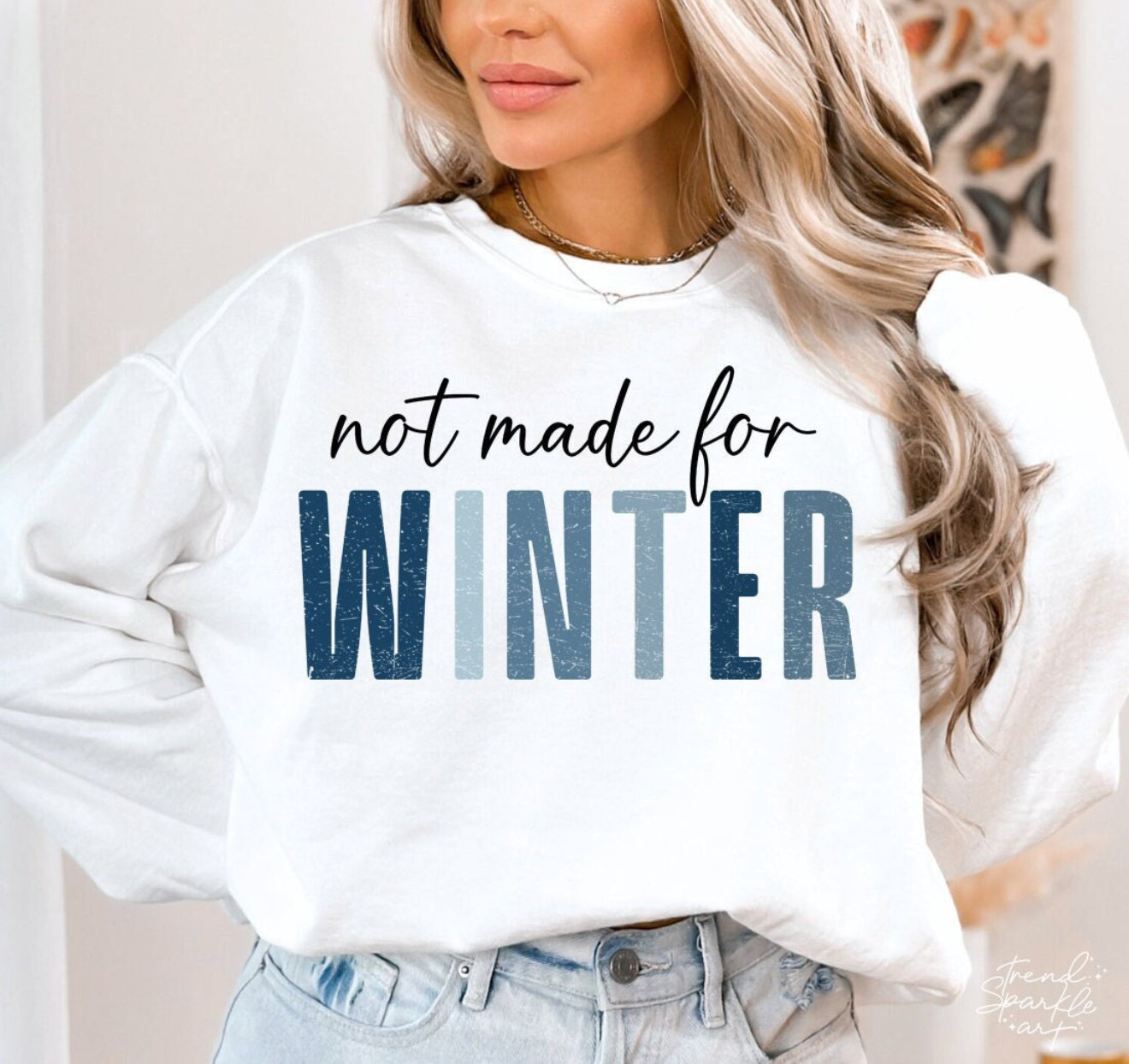 Not made for Winter Crewneck