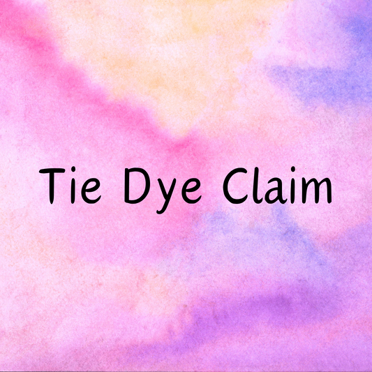 Tie Dye Claim