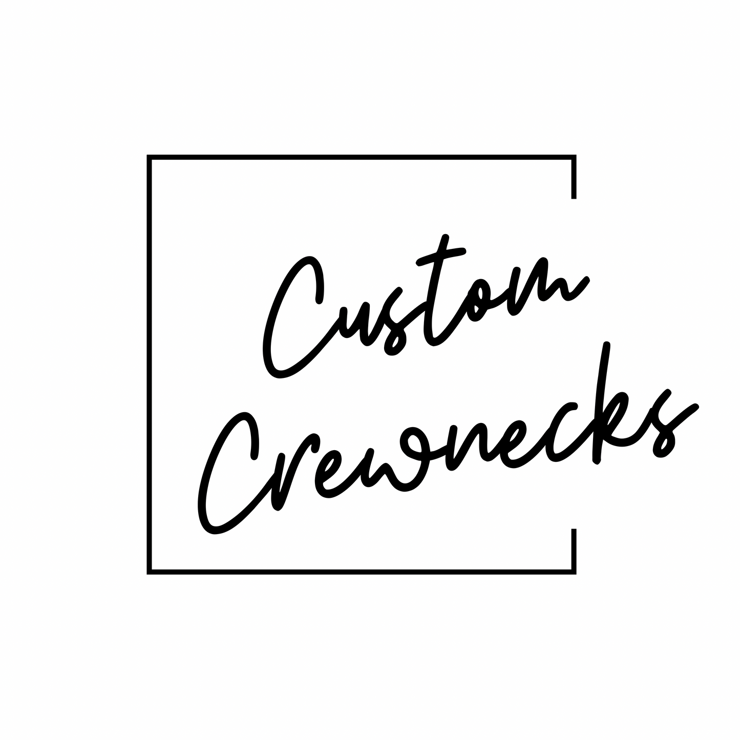 Custom Crewnecks!